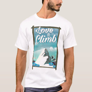 Love to Climb vintage style travel poster T-Shirt