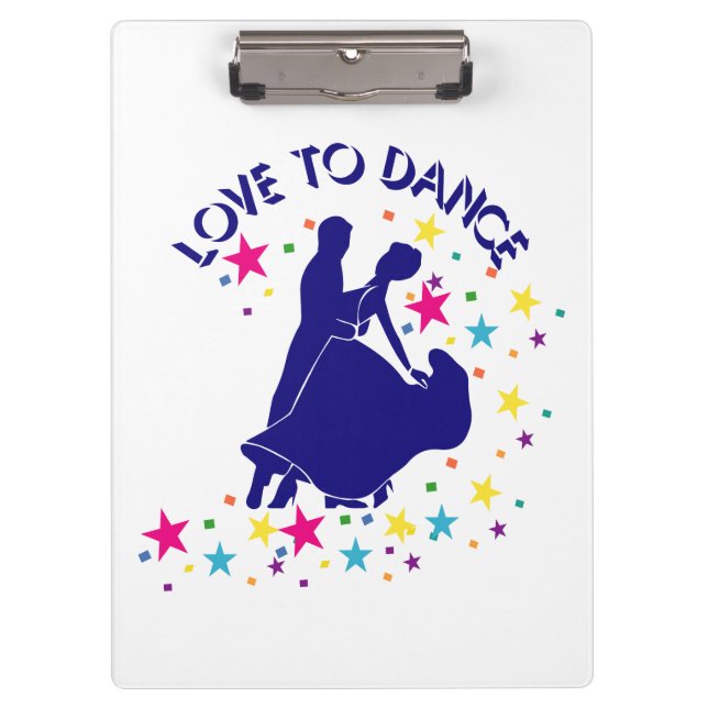 Love to dance clipboard (Front)