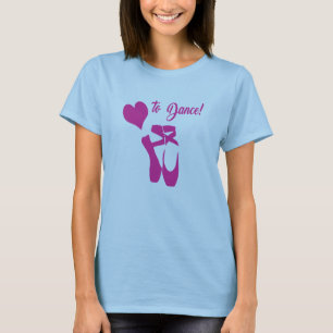 Love To Dance T-Shirt