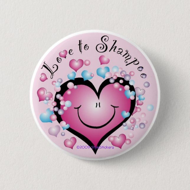 Love to Shampoo Button ©StyleStickers™ (Front)