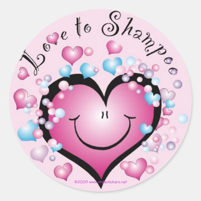 LOVE to Shampoo ©StyleStickers™ Classic Round Sticker (Front)