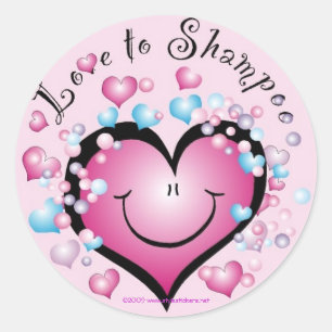 LOVE to Shampoo ©StyleStickers™ Classic Round Sticker