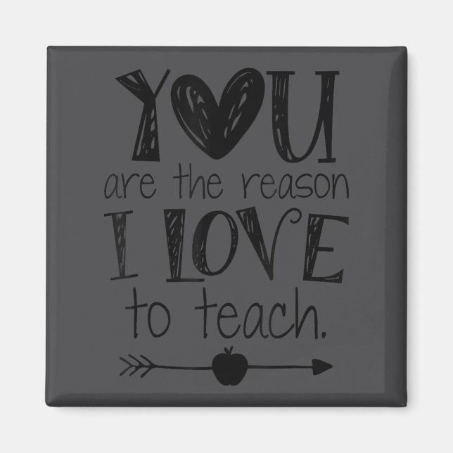 Love To Teach Sitive Affirmation Motivational Teac Magnet (Front)