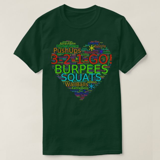 LOVE TO WORK OUT HEAR T-Shirt (Design Front)