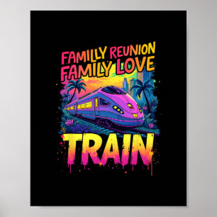 Love Train Team Family Reunion Gathering Trip Poster