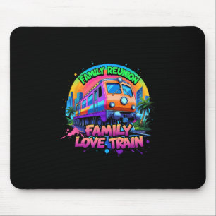 Love Train Team Gathering Trip Family Reunion Mouse Mat