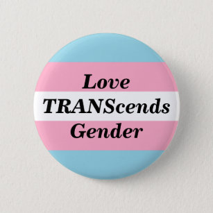Love TRANScends Gender Button