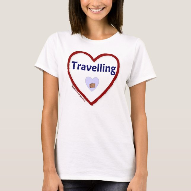 Love Travelling T-Shirt (Front)