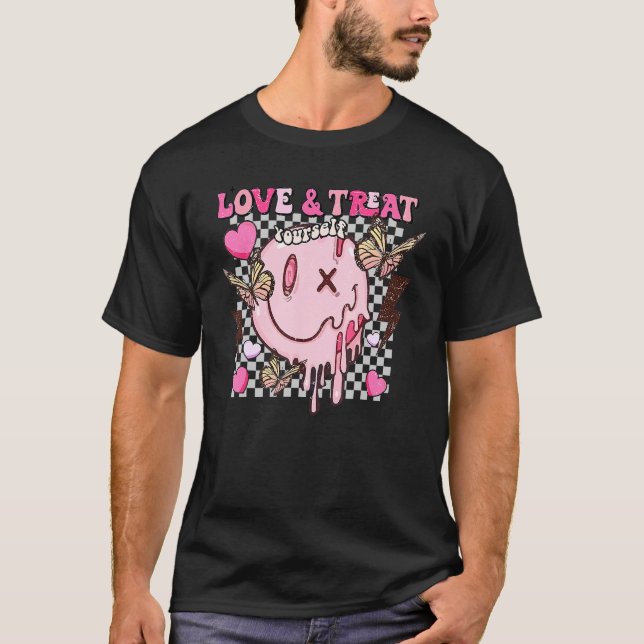 Love & Treat Yourself Groovy Valentineu2019s Day H T-Shirt (Front)