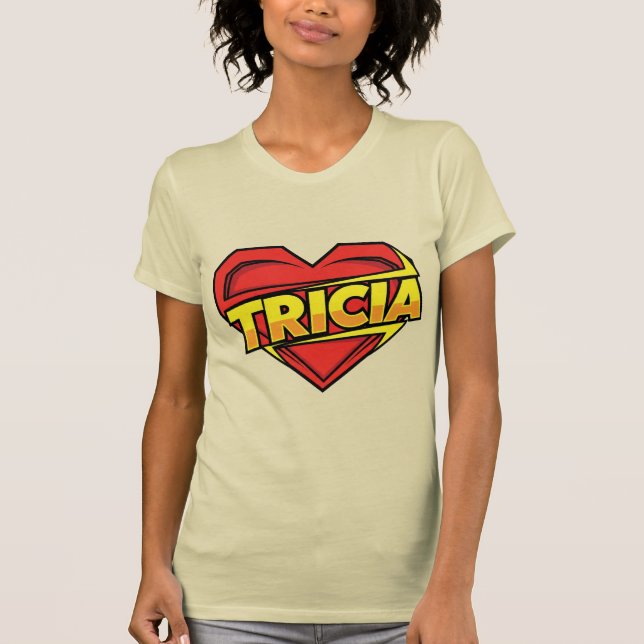Love Tricia T-Shirt (Front)