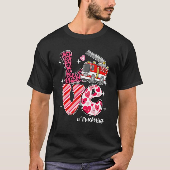 LOVE Trucker Life Messy Bun Women Valentine's Day T-Shirt (Front)