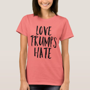 Love Trumps Hate T-Shirt