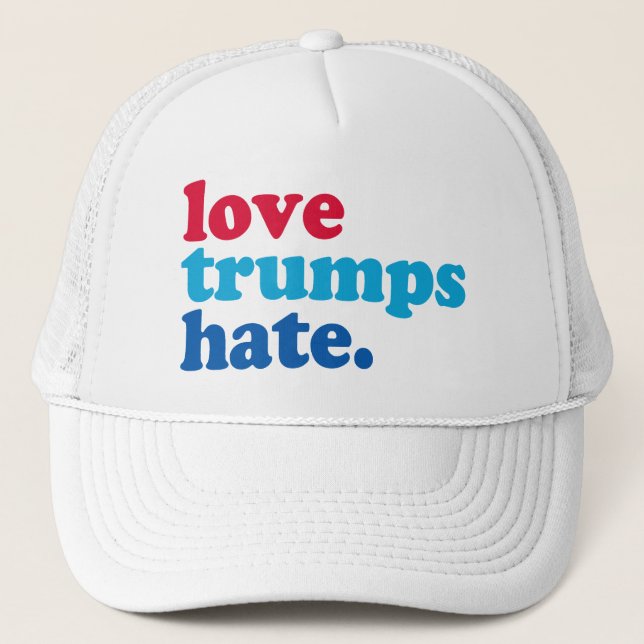 love trumps hate trucker hat (Front)