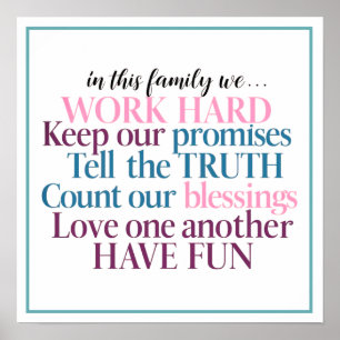 Love & Truth, Work & Fun, Promises Kept, Blessings Poster