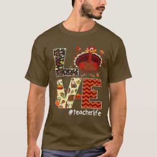 love turkey thanksgiving Happy Fall Yall Autumn Te T-Shirt