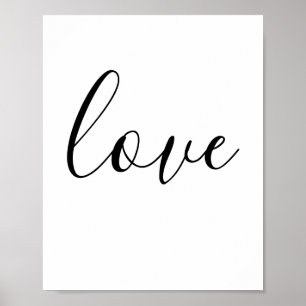 Love Typography Minimalist Black And White Poster