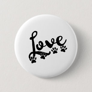 Love Typography With Dog Paw Prints 6 Cm Round Badge