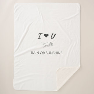love u rain or sunshine sherpa blanket