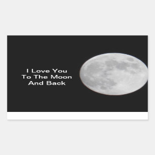 Love U to the Moon N back Stickers