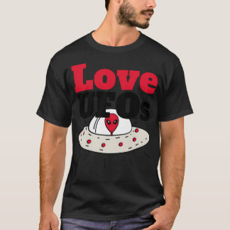 Love Ufos T-Shirt