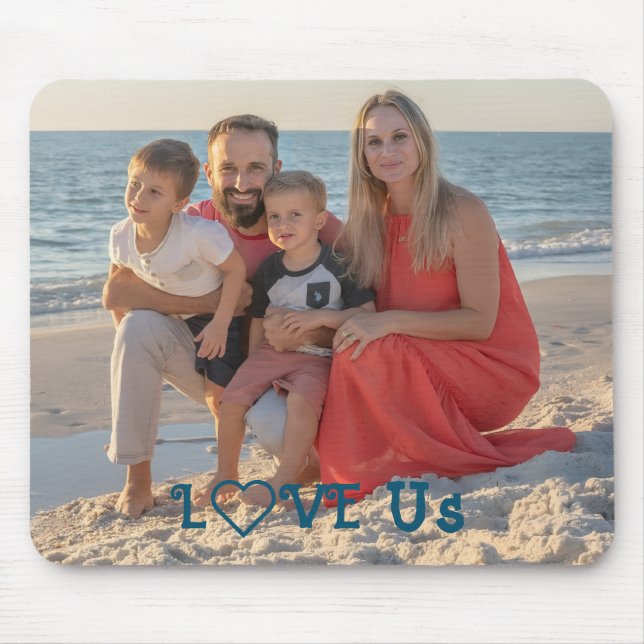 "LOVE US" Family Photo PERSONALIZE flat Mouse Mat (Front)