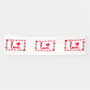 Love Valentine's Day 2.5x10 Vinyl Banner
