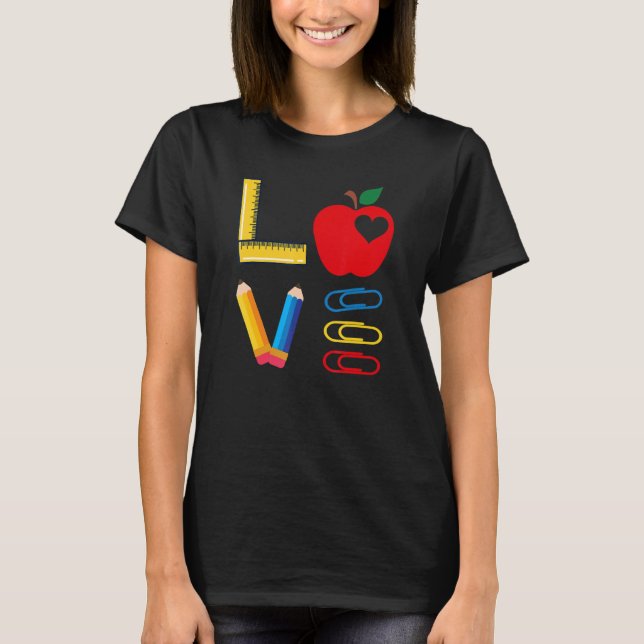 LOVE Valentines Day Apple Pencil Crayon Teacher Gi T-Shirt (Front)