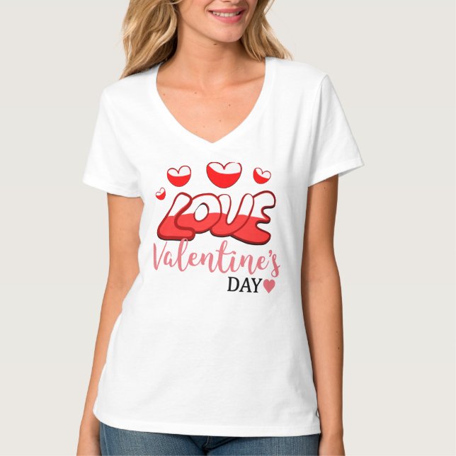 love valentine's day T-Shirt (Front)