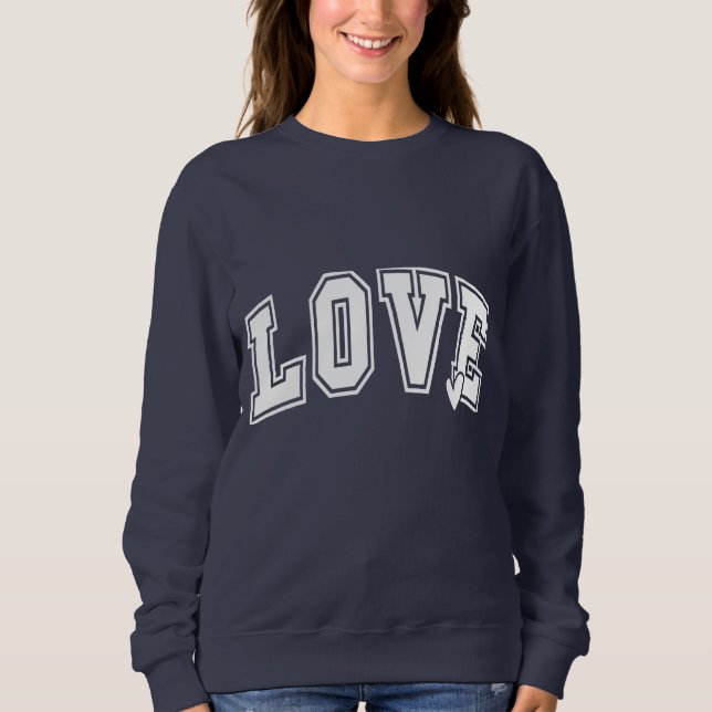 Love Varsity Sweatshirt (Front)