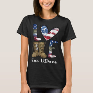 Love Veterans Day Proud Military American Flag T-Shirt