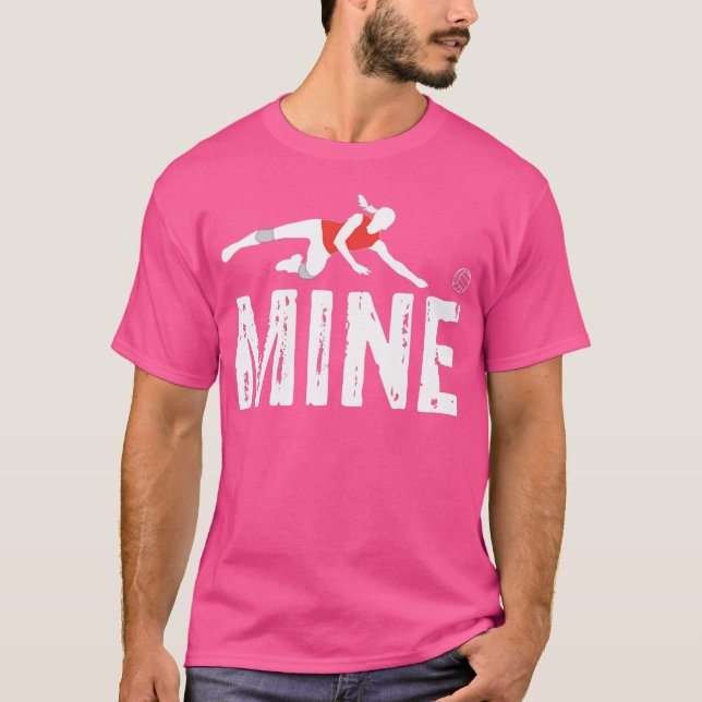 Love Volleyball Mine T Shirt - Funny Volleyball Sh (Front)