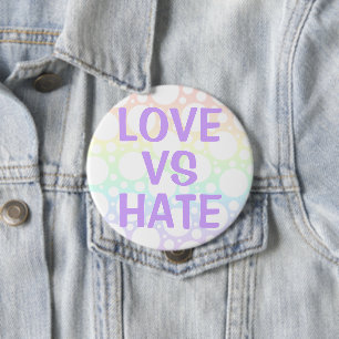 Love Vs Hate Polka Dot Rainbow Button