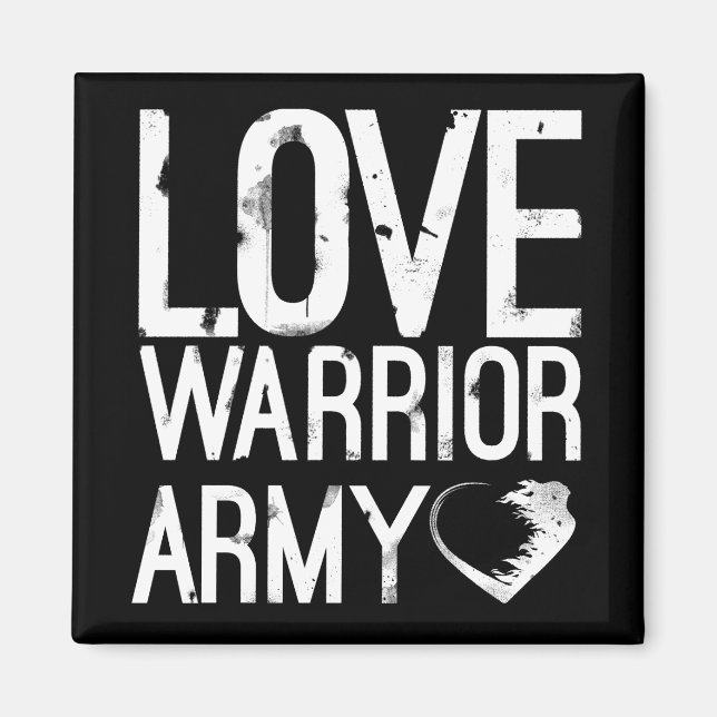 Love Warrior Army Square Magnet (Front)
