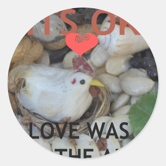 Love was in the Air Classic Round Sticker (Front)