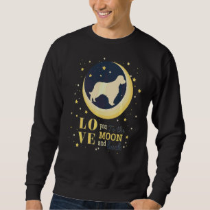 Love Welsh Springer Spaniel Dog To The Moon Sweatshirt