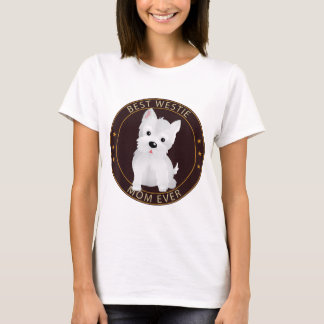 Love West Highland Terrier Best Westie Mum  T-Shirt