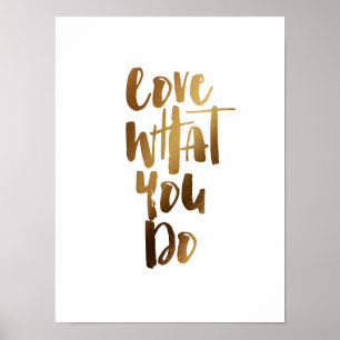 Love what you do poster