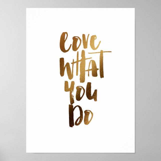 Love what you do poster (Front)