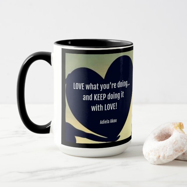 Love What You're Doing Mug - Adiela Akoo (With Donut)