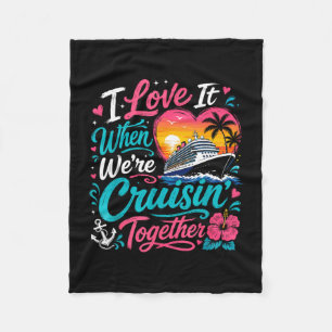 Love when cruisin' together couple matching fleece blanket
