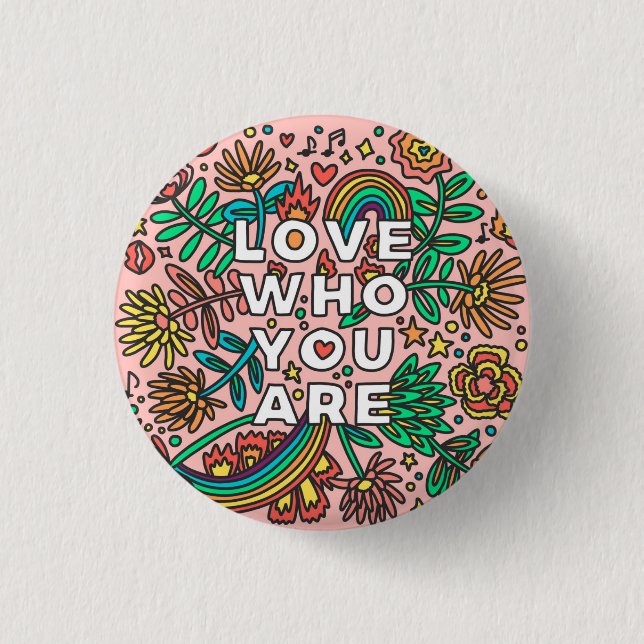 Love who you are pride doodle colourful flair 3 cm round badge (Front)
