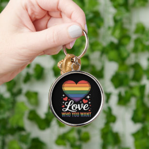 Love Who You Want Gay Pride LGBT Key Ring