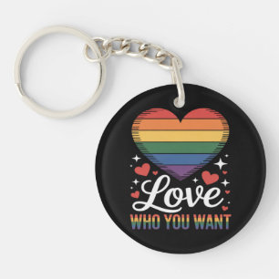 Love Who You Want Gay Pride LGBT Key Ring