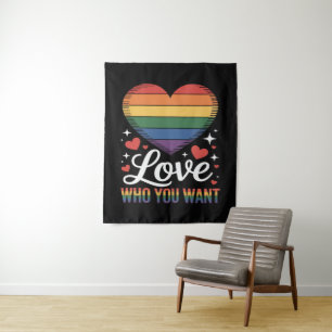 Love Who You Want Gay Pride LGBT Tapestry