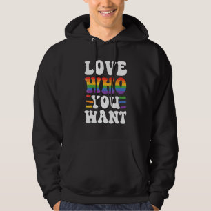 Love Who You Want Lgbtq Diversity Rainbow Pride Ga Hoodie