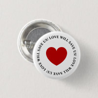 Love Will Save Us Slogan White