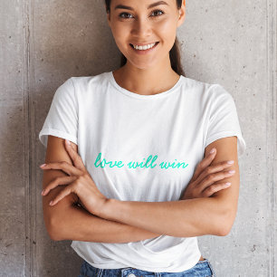Love Will Win   Modern Trendy Cute Turquoise Neon T-Shirt