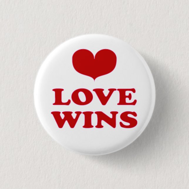 Love Wins - Fight Racism & Prejudice 3 Cm Round Badge (Front)