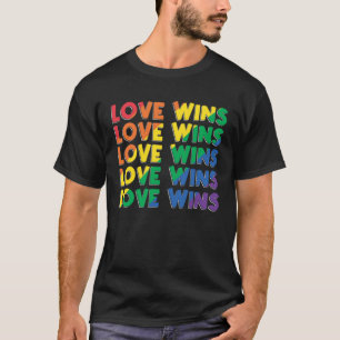 Love Wins Rainbow Color Gay LGBT Pride T-Shirt