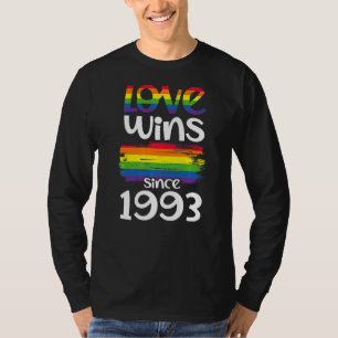 Love Wins Since 1993 Lgbtq Rainbow Pride Celebrate T-Shirt